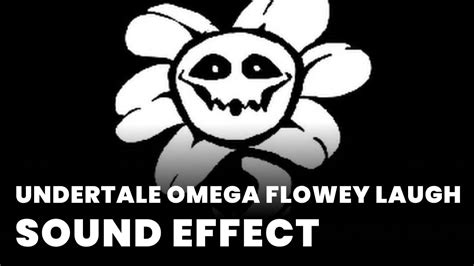 flowey laugh mp3.